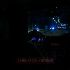 Chera Aroom Nemisham(Feat Ashkuwn & Nia)