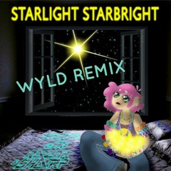 Starlight  Starbright - S3RL (feat Emi & Razor Sharp (WYLD REMIX) Master