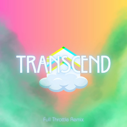 K10398 - Transcend (Full Throttle Remix)