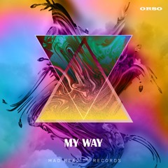 OrsO - My Way (Original Mix)
