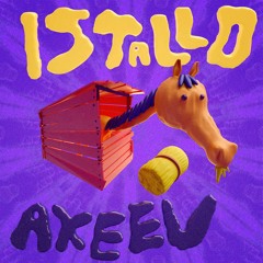 Axeev - Istallo