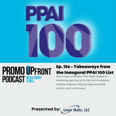 Ep. 156 - Takeaways from PPAI 100 List