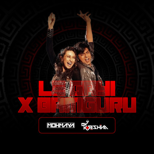 126 - LE GAYI X BAMGURU - MOHMAYA & DJ KRISHNA AFRO MASHUP