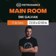 Main Room pres @ Emi Galvan Enero 23´