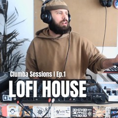 Clumba Sessions 001 — illlLYTH [Lofi House Live Set]
