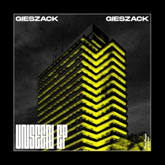 [OURA015] Gieszack - Unseen EP