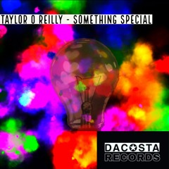 Taylor O'Reilly - Something Special