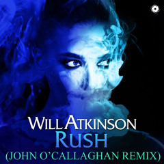 Rush (John O'Callaghan Extended Remix)