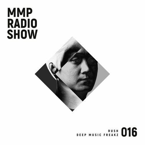 MMP[016] RUSH (GUEST)