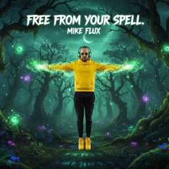 Free From Your Spell