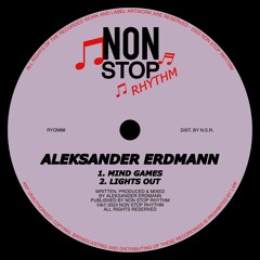 PREMIERE: Aleksander Erdmann - Mind Games [Non Stop Rhythm]