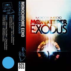 Monochrome Echo - Moonkeeper Exodus - A Message From Mars