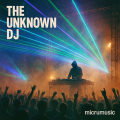 The Unknown DJ