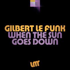 When the Sun Goes Down