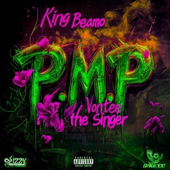 P.M.P. (Ft Vontee The Singer)