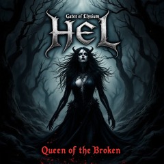 Queen of the broken