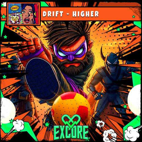 DRIFT - HIGHER (OUT NOW)