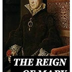<<FULLPAGES [PDF] The Reign Of Mary Tudor by James Anthony Froude For Free