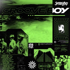 Spookybro - Groove Boy