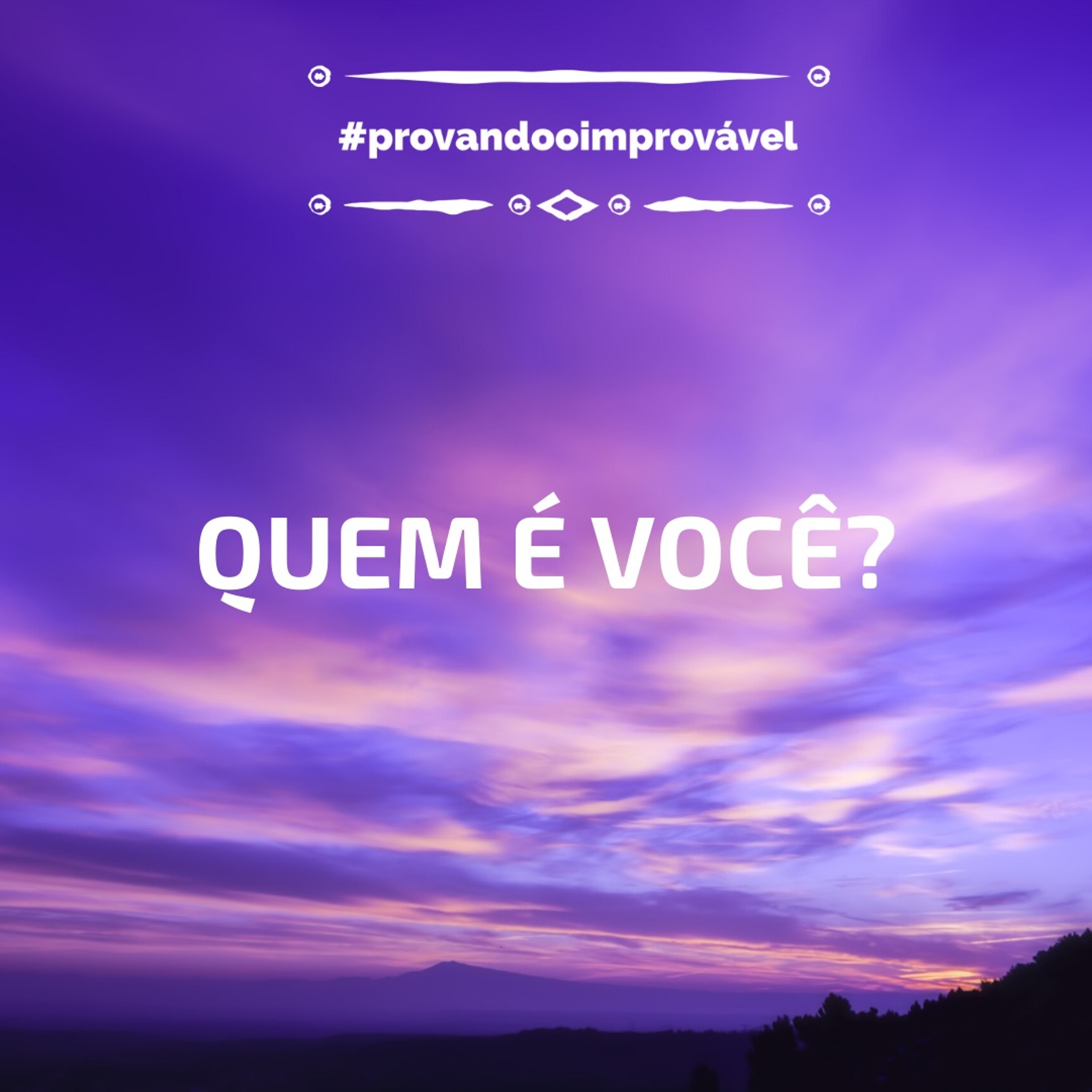 Provando o Improvável
