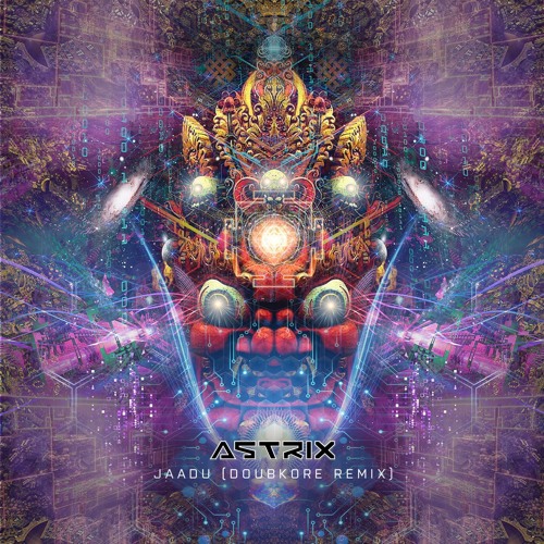 Astrix - Jaadu (DoubKore Remix) FREE DOWNLOAD !