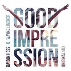 Good Impression (Original Mix)