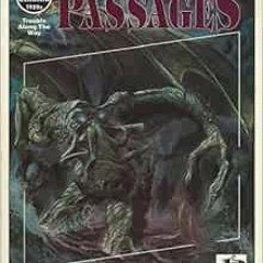 [READ] PDF 🗂️ Fearful Passages (Call of Cthulhu Roleplaying Game Series) by Marion A