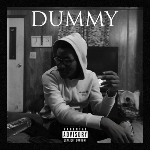 DUMMY (Prod. BT x Lambda x Jdolla)