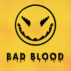 Bad Blood