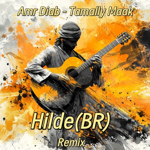 Amr Diab - Tamally Maak < Hilde (BR) Remix>