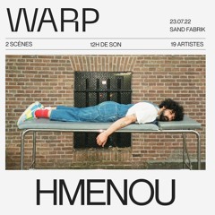 Hmenou [Full DJ set] @ WARP 2022 by Studio