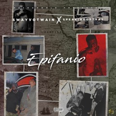 EPIFANO (Prod. by SpeakingOfTray)