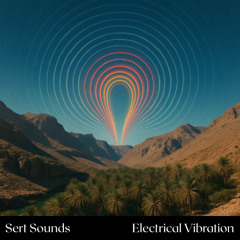 Sert Sounds - Electrical Vibration