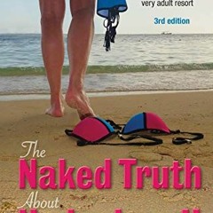 free KINDLE 📕 The Naked Truth about Hedonism II: A Totally Unauthorized, Naughty but