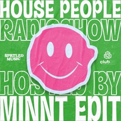House People Radioshow @Hosted by MiNNt Edit / 16 November