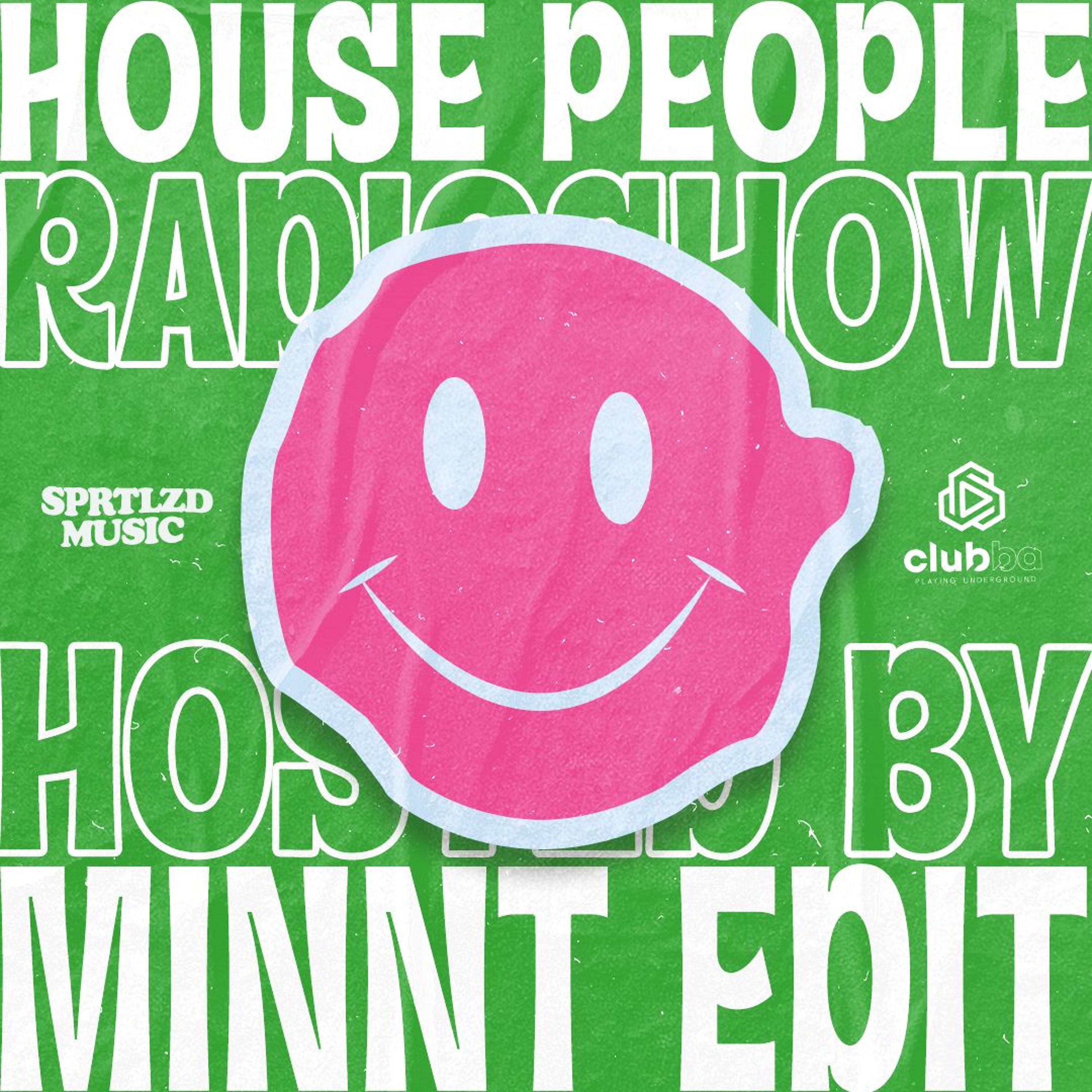 House People Radioshow @Hosted by MiNNt Edit / 16 November
