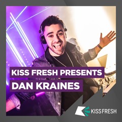 Kiss Fresh Presents Guest Mix