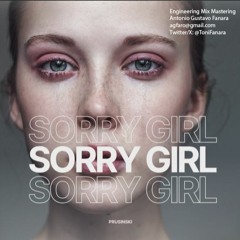 PRUSINSKI - SORRY GIRL / Engineered by Antonio Gustavo Fanara