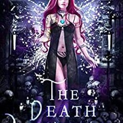 READ/DOWNLOAD#> The Death Witch (The Coven: Fae Magic Book 4) FULL BOOK PDF & FULL AUDIOBOOK