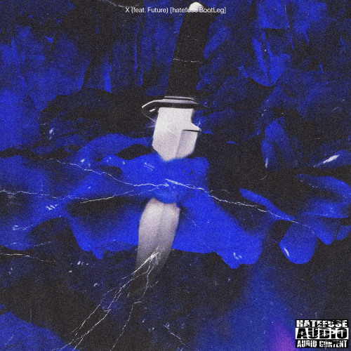 X (hatefuse BootLeg)