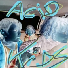 Acidkids