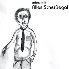 Scheissegal
