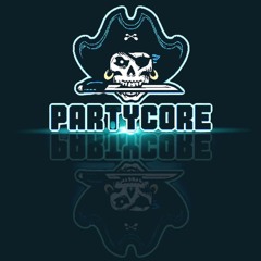 PARTYCORE MIX #2 (2021 mixed by Assailant) - This Ain't For The Faint of Heart