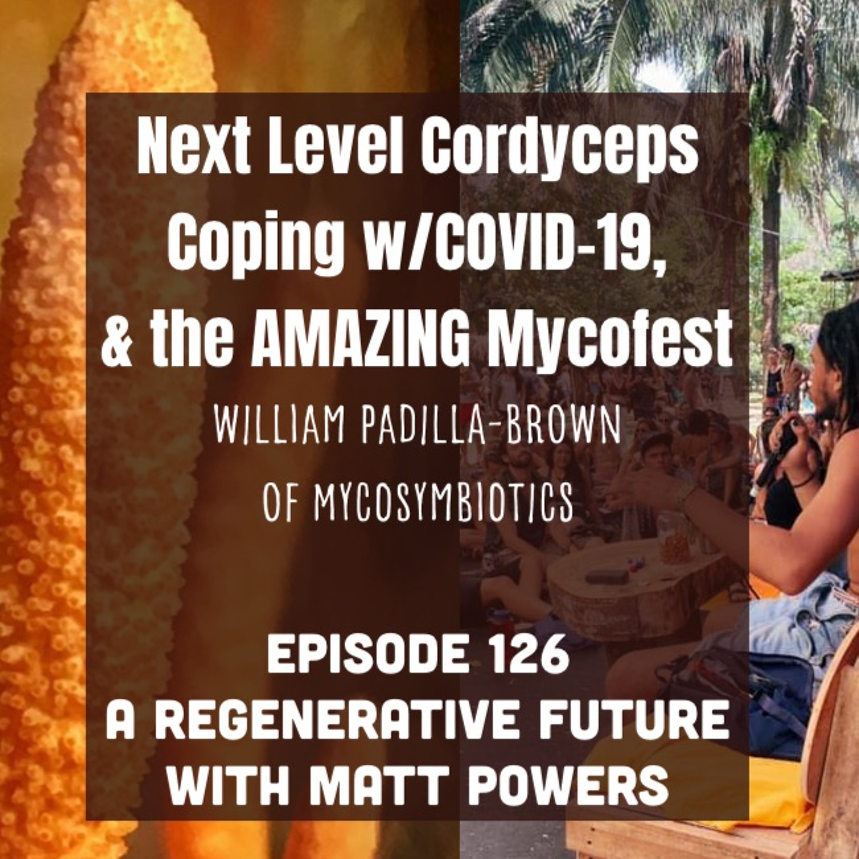 A Regenerative Future with Matt Powers