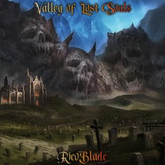 Valley Of Lost Souls