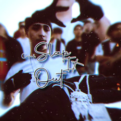 Slap It Out
