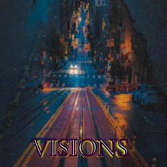 Visions (Prod. 33nimb)