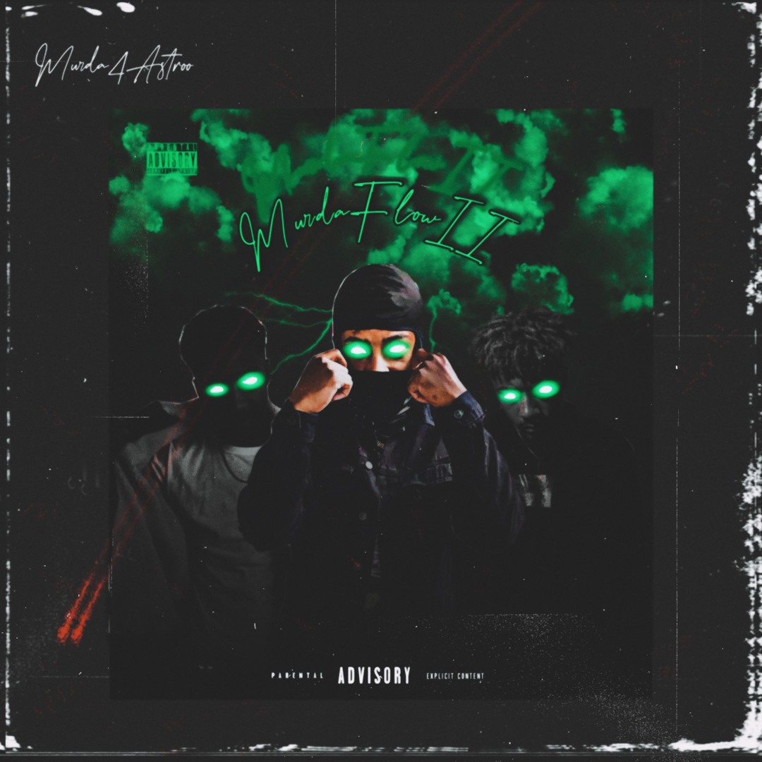 Stream Murda Flow II by Murda4Astroo | Listen online for free on SoundCloud