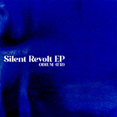 Silent Revolt EP