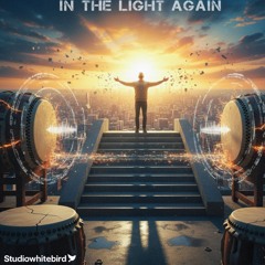 In the Light again